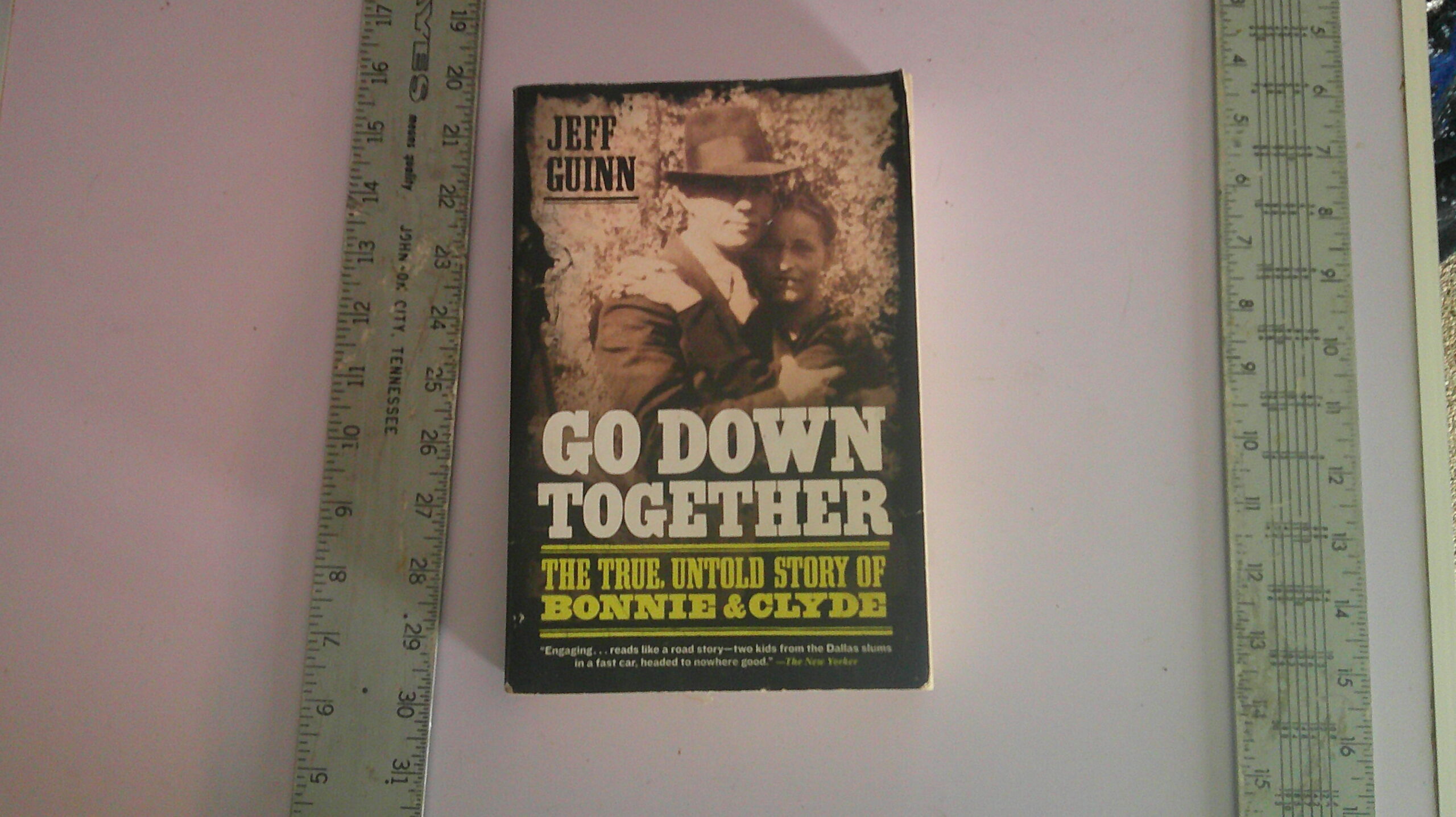 Going Down Together: The True Untold Story of Bonnie and Clyde- used paperback book.